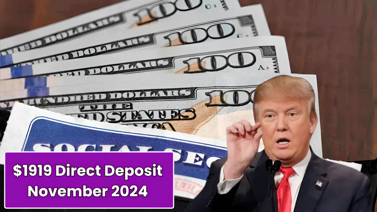 1919 Direct Deposit November 2024 Payment Schedule, Eligibility, and