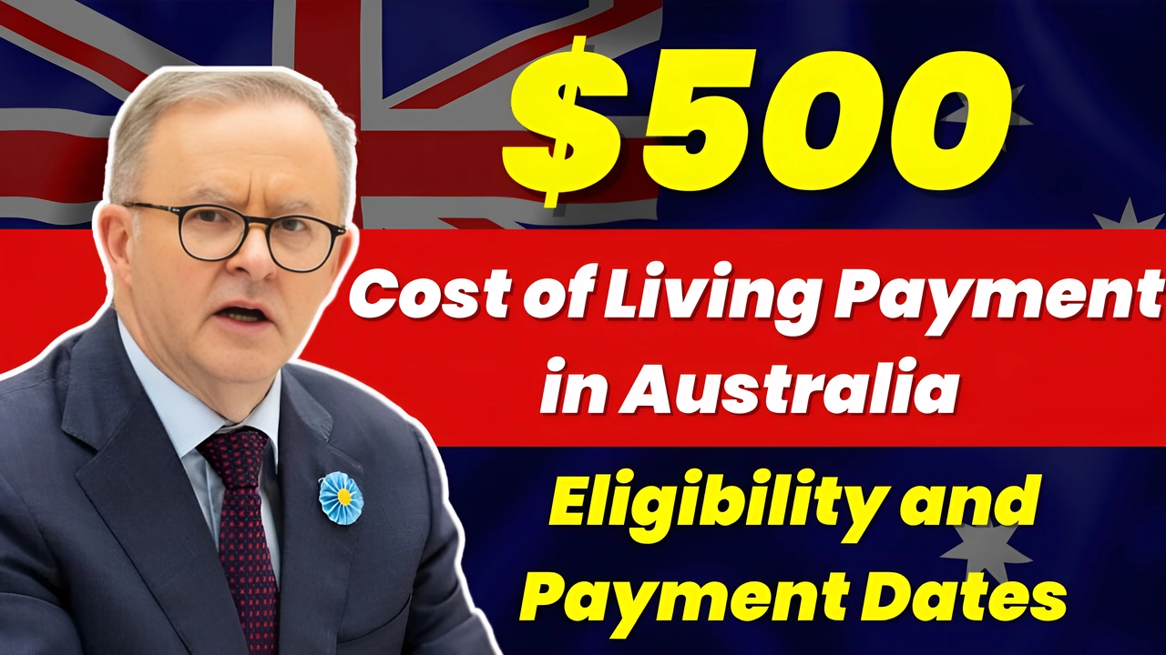 500 Cost of Living Payment in Australia 2024 Eligibility and Payment