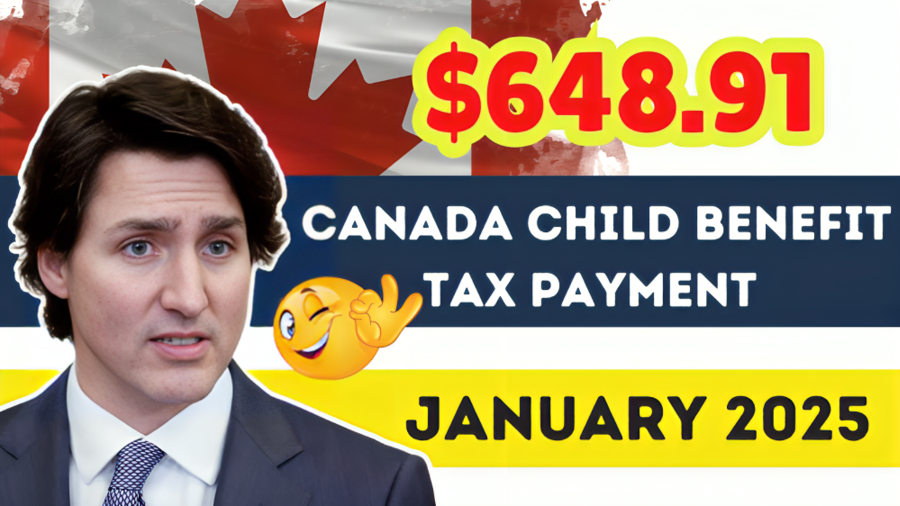 Important 648.91 Canada Child Benefit Tax Payment Set for January